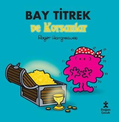 Bay Titrek ve Korsanlar | Kitap Ambarı