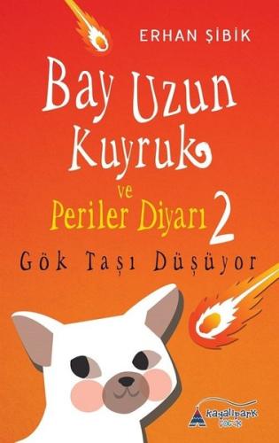 Bay Uzun Kuyruk ve Periler Diyarı 2