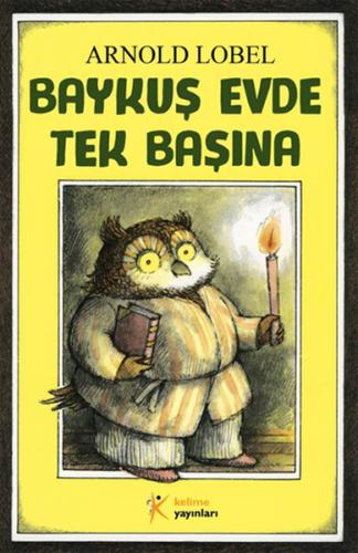 Baykuş Evde Tek Başına