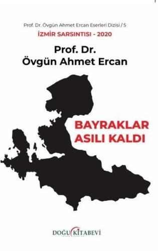 Bayrak Asılı Kaldı - İzmir Sarsıntısı 2020 | Kitap Ambarı