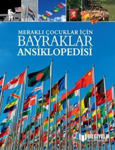 Bayraklar Ansiklopedisi-Meraklı Çocuklar İçin (Ciltli) | Kitap Ambarı