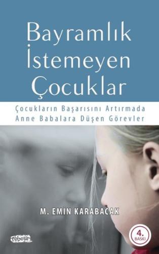 Bayramlık İstemeyen Çocuklar | Kitap Ambarı