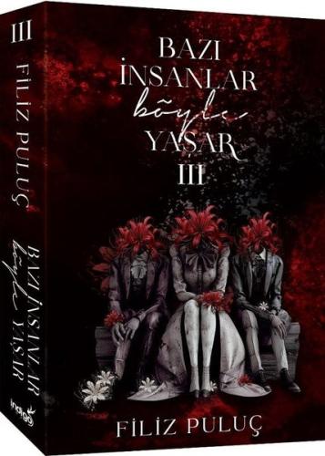 Bazı İnsanlar Böyle Yaşar 3 | Kitap Ambarı