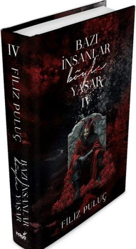 Bazı İnsanlar Böyle Yaşar 4 (Ciltli) | Kitap Ambarı