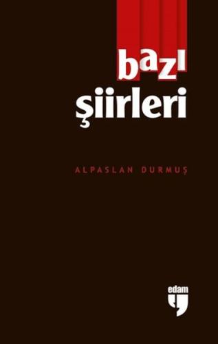 Bazı Şiirleri | Kitap Ambarı