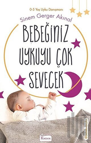 Bebeğiniz Uykuyu Çok Sevecek | Kitap Ambarı