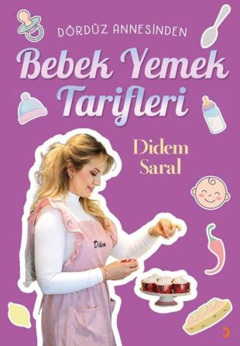 Bebek Yemek Tarifleri - Dördüz Annesinden | Kitap Ambarı