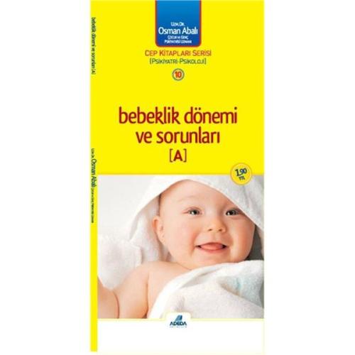 Bebeklik Dönemi ve Sorunları - A | Kitap Ambarı