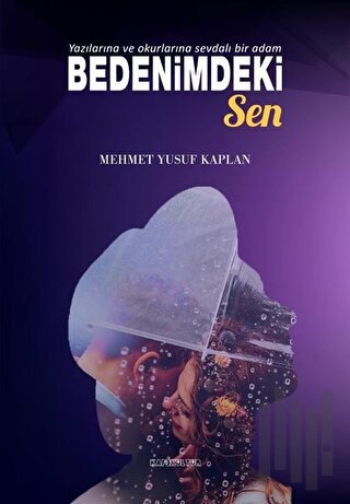 Bedenimdeki Sen
