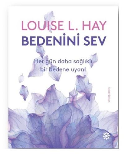 Bedenini Sev | Kitap Ambarı