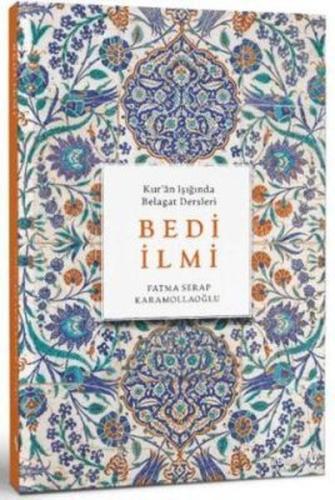 Bedi İlmi - Kur'an Işığında Belagat Dersleri | Kitap Ambarı