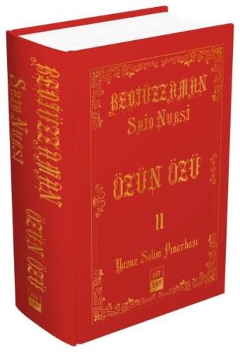 Bediüzzaman Said Nursi - Özün Özü 2 (Ciltli) | Kitap Ambarı