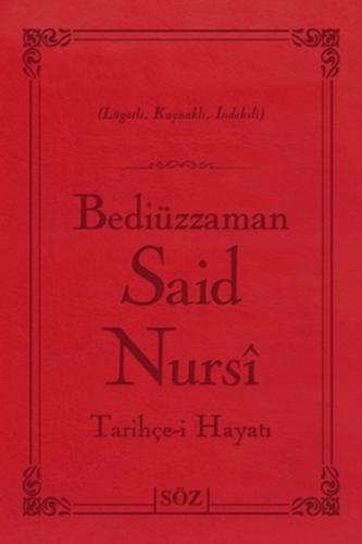 Bediüzzaman Said Nursi Tarihçe-i Ha (Ciltli)