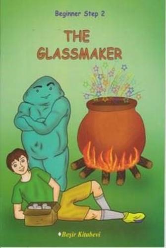 Beginner Step 2-The Glassmaker | Kitap Ambarı