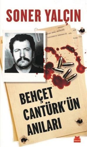 Behçet Cantürk'ün Anıları