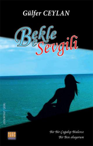 Bekle Be Sevgili