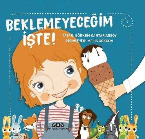Beklemeyeceğim İşte! | Kitap Ambarı