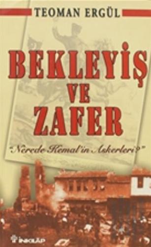 Bekleyiş ve Zafer