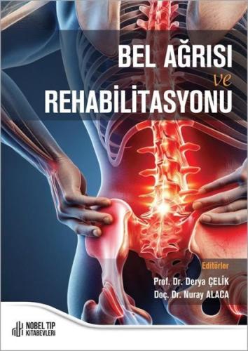Bel Ağrısı ve Rehabilitasyonu | Kitap Ambarı