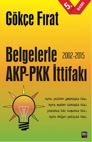 Belgelerle AKP-PKK İttifakı (2002-2015) | Kitap Ambarı