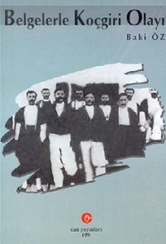 Belgelerle Koçgiri Olayı | Kitap Ambarı