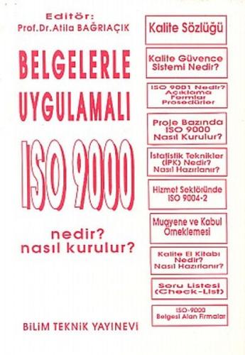 Belgelerle Uygulamalı ISO 9000 Nedir? Nasıl Kurulur? / ISO 9000 Uygulamasında İşletmelerde İstatisti