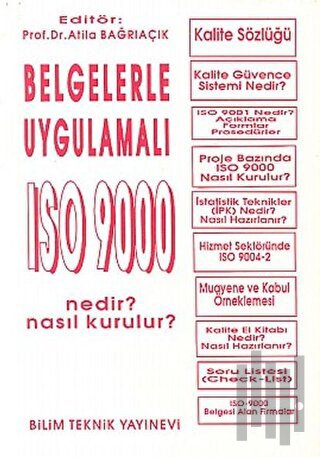 Belgelerle Uygulamalı ISO 9000 Nedir? Nasıl Kurulur? | Kitap Ambarı