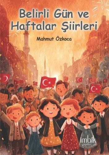 Belirli Gün ve Haftalar Şiirleri | Kitap Ambarı