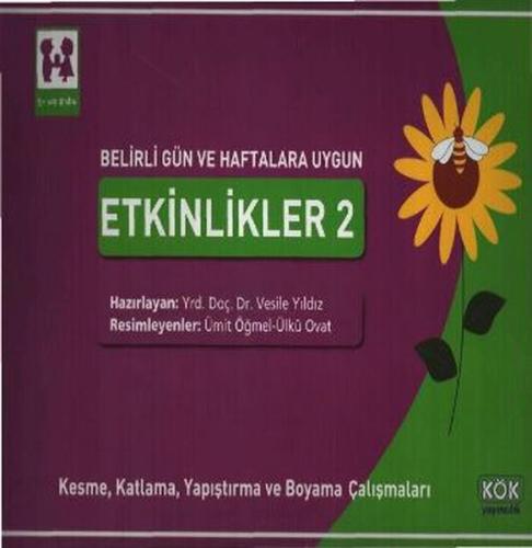 Belirli Gün ve Haftalara Uygun Etkinlikler 2 - Kesme, Katlama, Yapıştı
