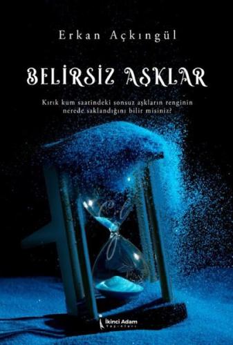 Belirsiz Aşklar | Kitap Ambarı