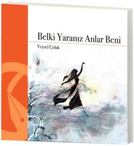 Belki Yaranız Anlar Beni | Kitap Ambarı
