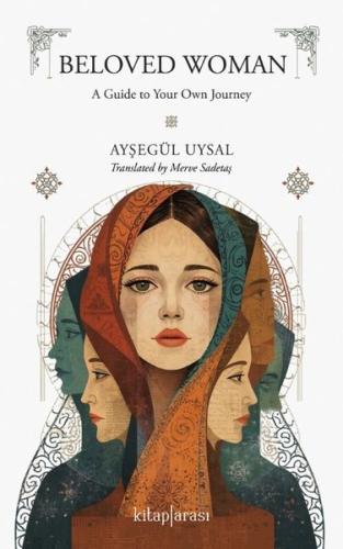 Beloved Woman - A Guide to Your Own Journey | Kitap Ambarı