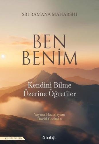 Ben Benim: Kendimi Bilme Üzerine Öğretiler | Kitap Ambarı