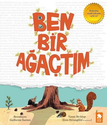 Ben Bir Ağaçtım | Kitap Ambarı