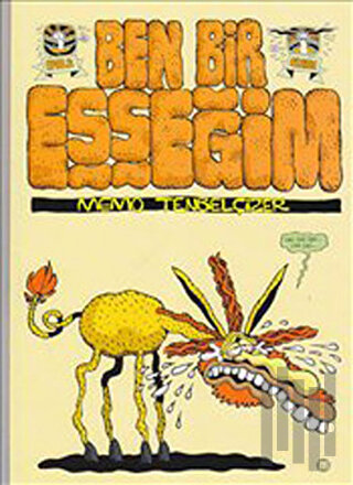 Ben Bir Eşşeğim | Kitap Ambarı