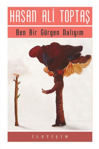 Ben Bir Gürgen Dalıyım | Kitap Ambarı