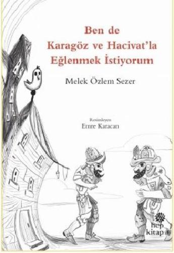 Ben de Karagöz ve Hacivat'la Eğlenmek İstiyorum | Kitap Ambarı