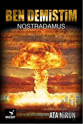 Ben Demiştim - Nostradamus | Kitap Ambarı