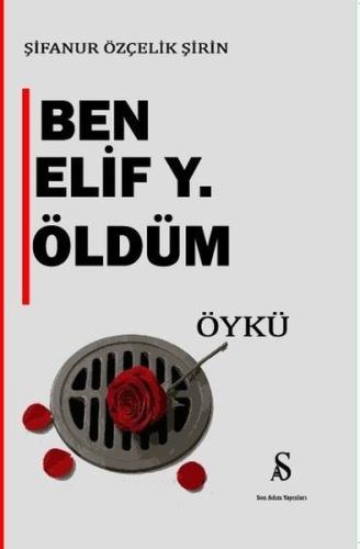 Ben Elif Y. Öldüm | Kitap Ambarı