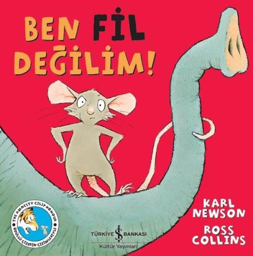 Ben Fil Değilim! | Kitap Ambarı