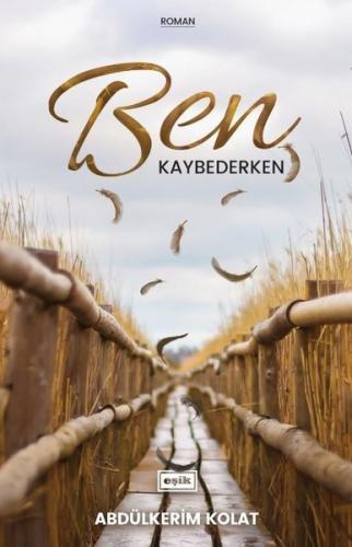 Ben Kaybederken | Kitap Ambarı