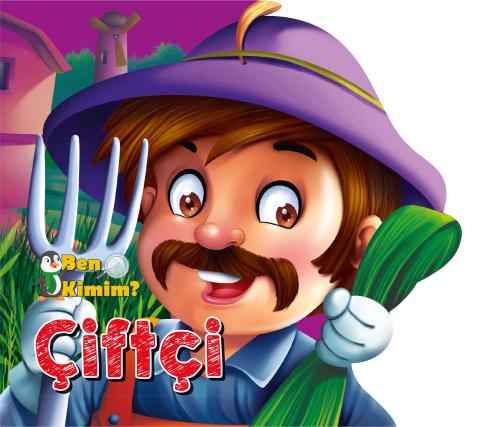 Ben Kimim? - Çiftçi | Kitap Ambarı