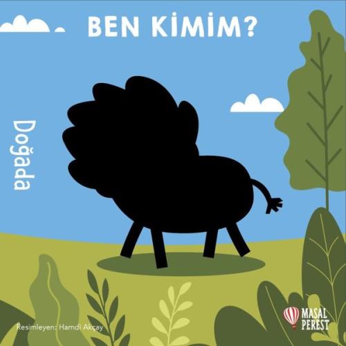 Ben Kimim? Doğada (Ciltli) | Kitap Ambarı