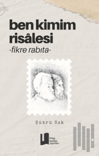 Ben Kimim Risalesi -Fikre Rabıta-