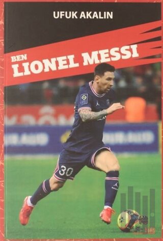 Ben Lionel Messi | Kitap Ambarı