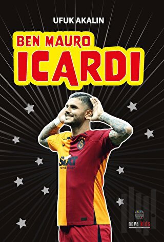 Ben Mauro Icardi | Kitap Ambarı