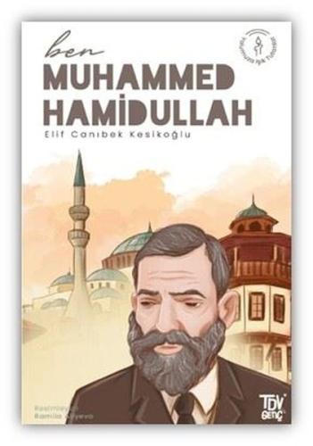 Ben Muhammed Hamidullah | Kitap Ambarı