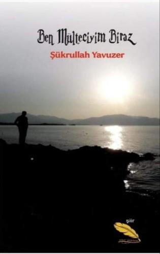 Ben Mülteciyim Biraz