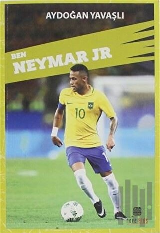 Ben Neymar JR | Kitap Ambarı