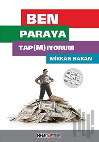 Ben Paraya Tap(m)ıyorum